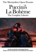 Cover: The Metropolitan Opera Presents: Puccini's La Boheme - Amadeus Press
