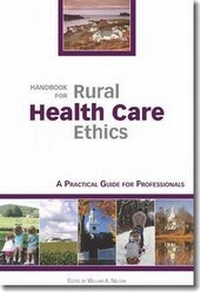 Enlarge image Cover: Handbook for Rural Health Care Ethics - Dartmouth College Press