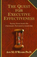 Cover: The Quest for Executive Effectiveness - Symposium Publishing