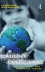 Cover: Caught in the Crossfire - Routledge