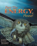 Cover: Pass the Energy, Please! - Dawn Publications,U.S.