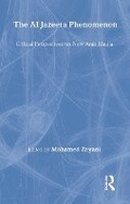 Cover: Al Jazeera Phenomenon - Routledge