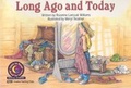 Cover: Long Ago and Today - Creative Teaching Press