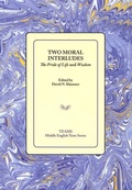 Cover: Two Moral Interludes - Medieval Institute Publications