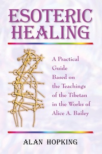 Abbildung von: Esoteric Healing - Blue Dolphin Publishing