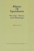 Cover: AElfric of Eynsham - Medieval Institute Publications