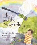 Cover: Eliza and the Dragonfly - Dawn Publications,U.S.
