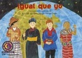 Cover: Igual Que Yo - Creative Teaching Press