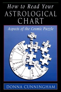 Enlarge image Cover: How to Read Your Astrological Chart - Red Wheel/Weiser