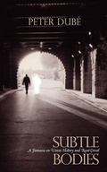 Cover: Subtle Bodies - Lethe Press