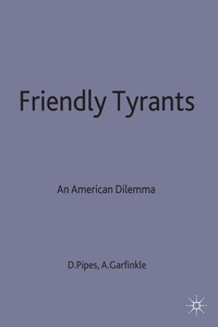 Enlarge image Cover: Friendly Tyrants - Palgrave Macmillan