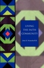 Cover: Living the Faith Community - Church Publishing Inc.
