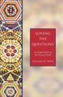 Cover: Loving the Questions - Seabury Books