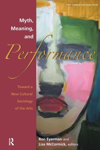 Enlarge image Cover: Myth, Meaning and Performance - Routledge