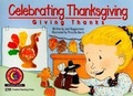 Cover: Celebrating Thanksgiving No. 4531 - Creative Teaching Press