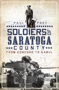 Cover: Soldiers of Saratoga County - Arcadia Publishing (SC)