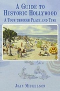 Cover: A Guide to Historic Hollywood - Arcadia Publishing (SC)