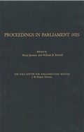 Bild: Proceedings in Parliament 1625, volume 1 - University of Rochester Press