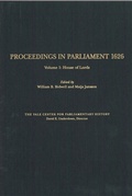 Cover: Proceedings in Parliament 1626, volume 1: House of Lords - University of Rochester Press