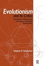 Cover: Evolutionism and Its Critics - Routledge