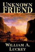 Cover: Unknown Friend - Betancourt & Company