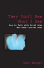 Cover: They Don't See What I See - Red Wheel/Weiser