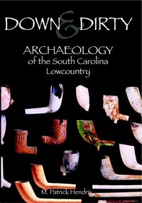 Enlarge image Cover: Down & Dirty - Arcadia Publishing (SC)