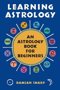 Enlarge image Cover: Learning Astrology - Red Wheel/Weiser