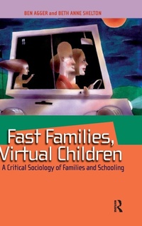 Enlarge image Cover: Fast Families, Virtual Children - Routledge