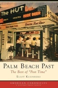 Cover: Palm Beach Past - Arcadia Publishing (SC)