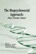 Cover: The Biopsychosocial Approach: Past, Present, Future - University of Rochester Press