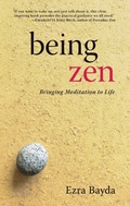 Cover: Being Zen - Shambhala Publications Inc