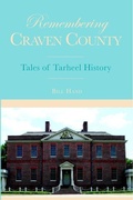 Cover: Remembering Craven County - Arcadia Publishing (SC)