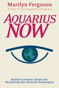 Enlarge image Cover: Aquarius Now - Red Wheel/Weiser