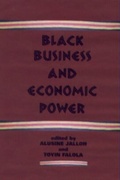 Cover: Black Business and Economic Power - University of Rochester Press