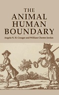 Cover: The Animal/Human Boundary: Historical Perspectives - University of Rochester Press