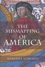 Cover: The Mismapping of America - University of Rochester Press