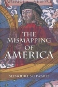 Cover: The Mismapping of America - University of Rochester Press
