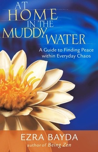 Enlarge image Cover: At Home in the Muddy Water - Shambhala Publications Inc