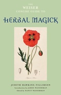 Cover: Weiser Concise Guide to Herbal Magick - Red Wheel/Weiser