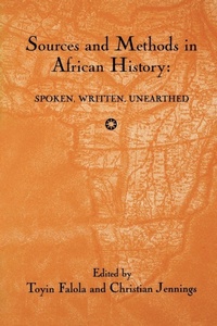 Enlarge image Cover: Sources and Methods in African History - University of Rochester Press
