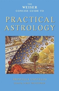 Enlarge image Cover: Weiser Concise Guide to Practical Astrology - Red Wheel/Weiser