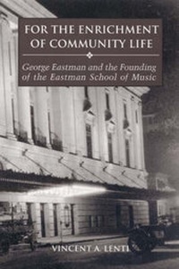 Enlarge image Cover: For the Enrichment of Community Life - University of Rochester Press