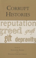 Cover: Corrupt Histories - University of Rochester Press