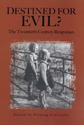 Cover: Destined for Evil? - University of Rochester Press