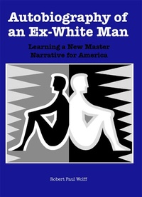 Enlarge image Cover: Autobiography of an Ex-White Man - University of Rochester Press