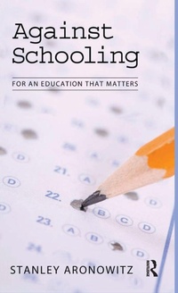 Enlarge image Cover: Against Schooling - Routledge