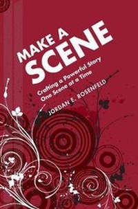 Enlarge image Cover: Make a Scene - Writer's Digest Books