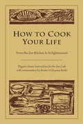 Cover: How to Cook Your Life - Shambhala Publications Inc