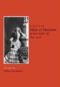 Cover: European Music and Musicians in New York City, 1840-1900 - University of Rochester Press